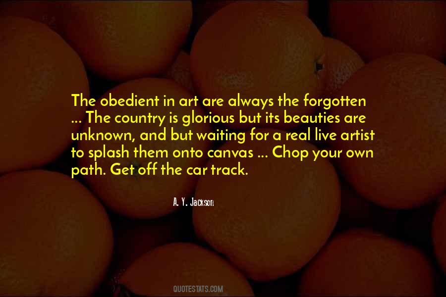 A. Y. Jackson Quotes #1059785