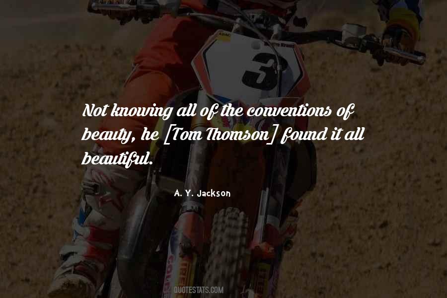 A. Y. Jackson Quotes #1093822