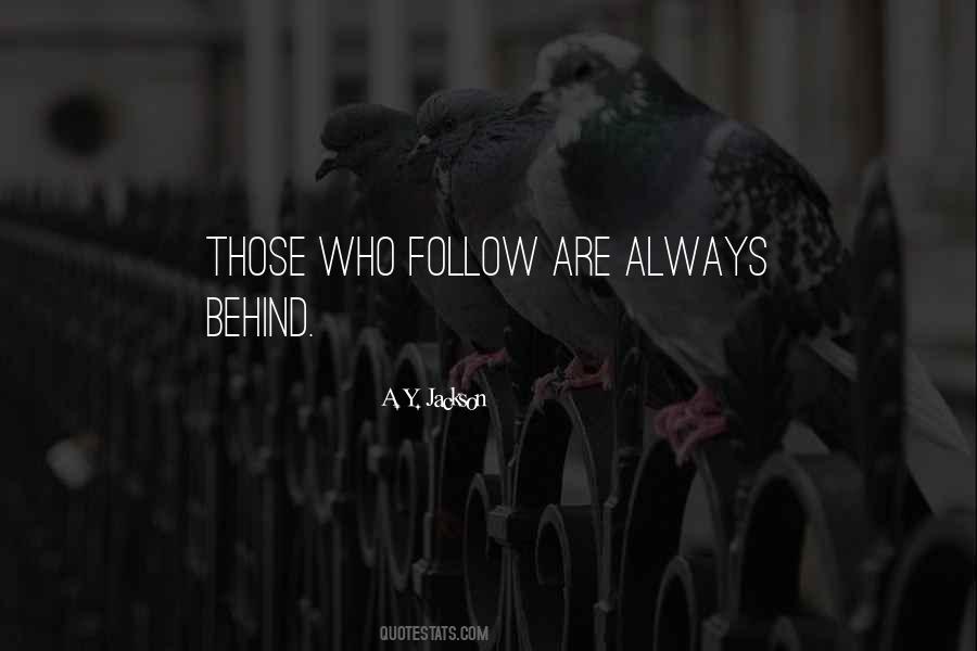 A. Y. Jackson Quotes #388412