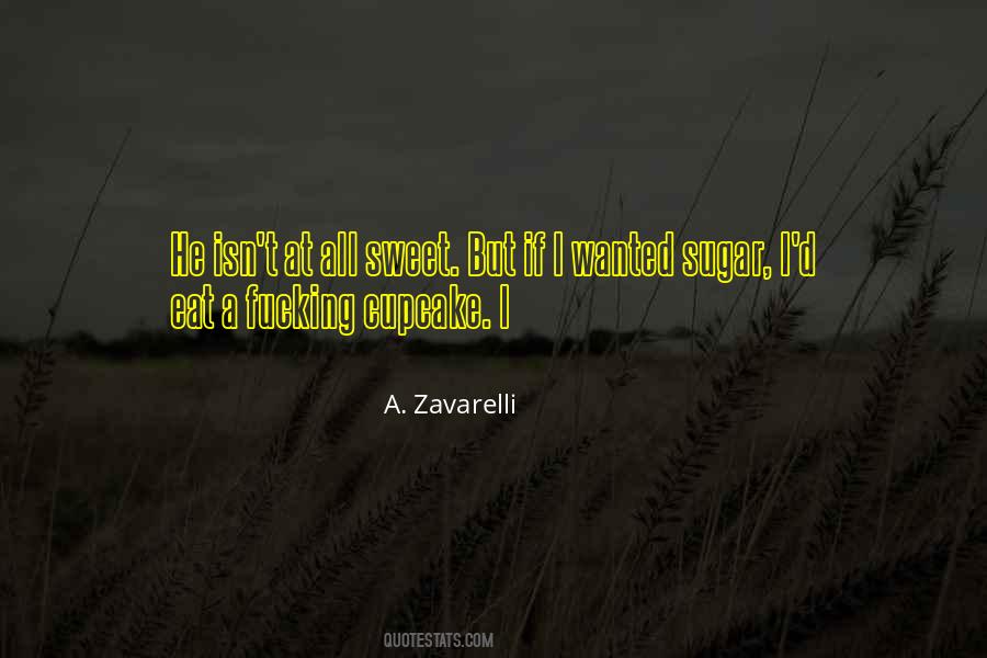 A. Zavarelli Quotes #1105444