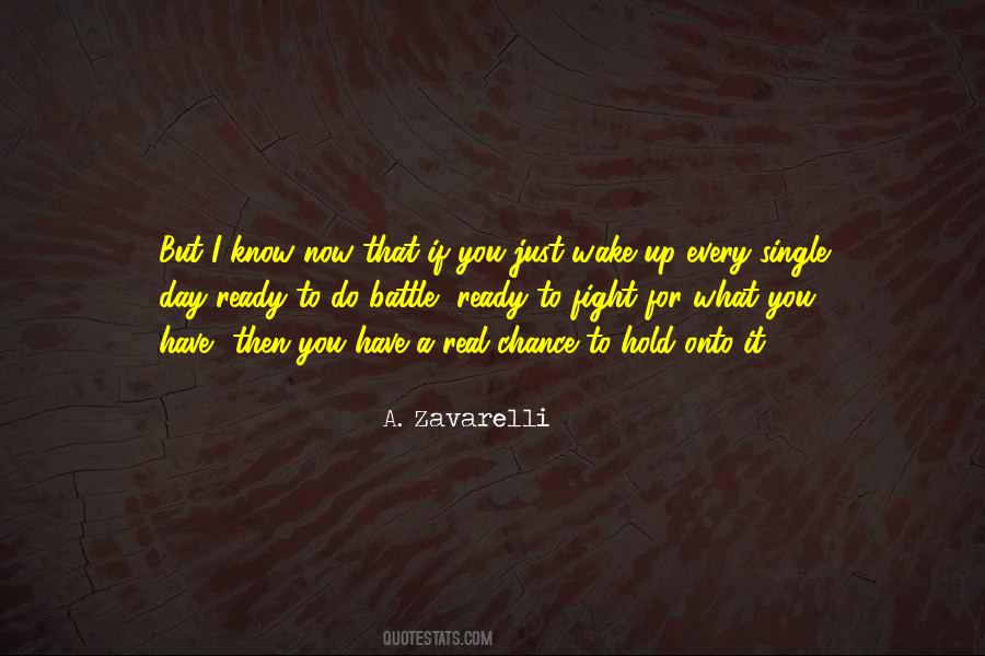 A. Zavarelli Quotes #1496114