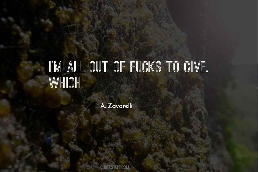 A. Zavarelli Quotes #1861555