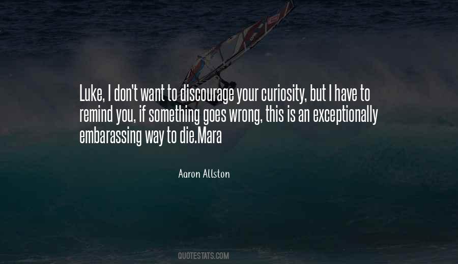 Aaron Allston Quotes #1793566