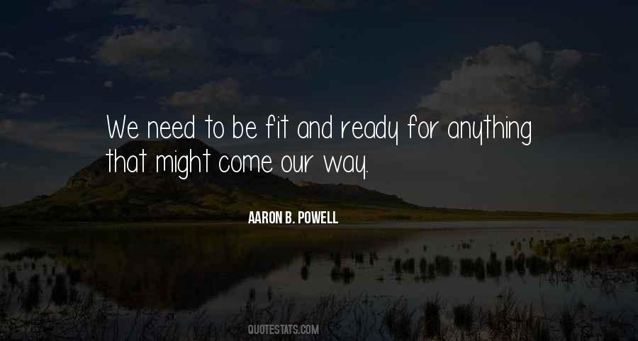 Aaron B. Powell Quotes #36467