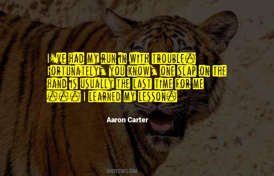 Aaron Carter Quotes #1858748