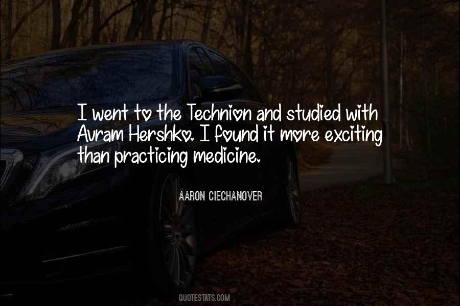 Aaron Ciechanover Quotes #393392