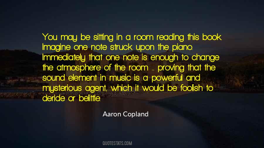 Aaron Copland Quotes #475637