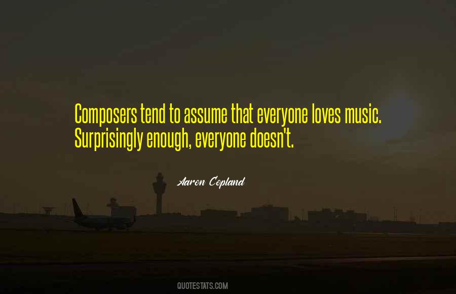 Aaron Copland Quotes #927887