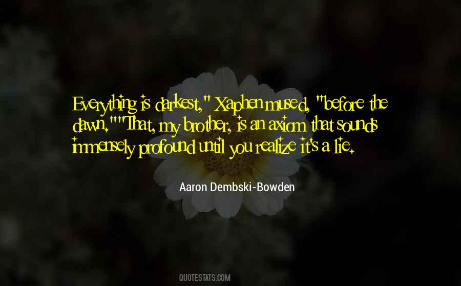 Aaron Dembski-Bowden Quotes #579721