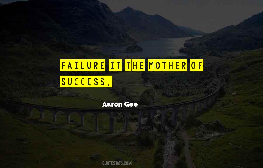 Aaron Gee Quotes #1699971