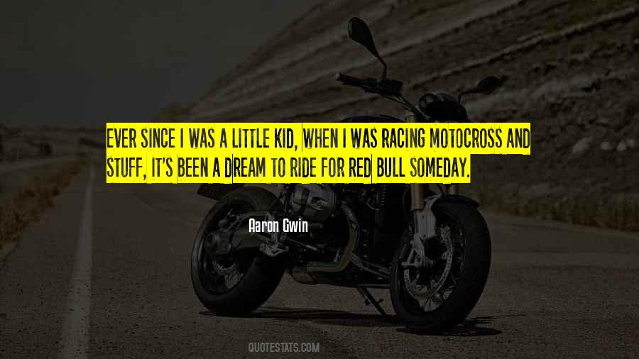 Aaron Gwin Quotes #1576086