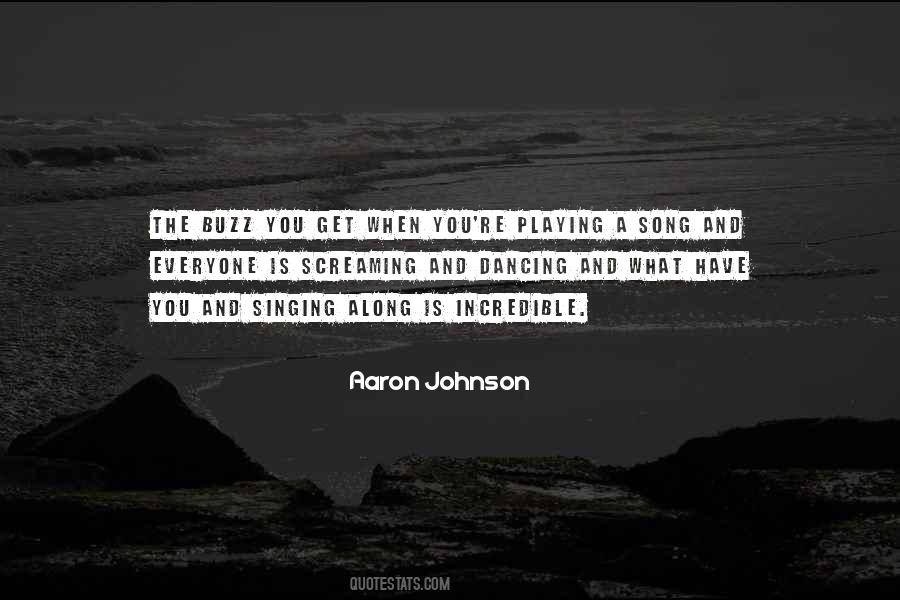 Aaron Johnson Quotes #1416123