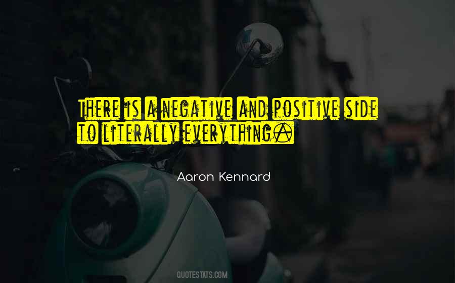 Aaron Kennard Quotes #297427