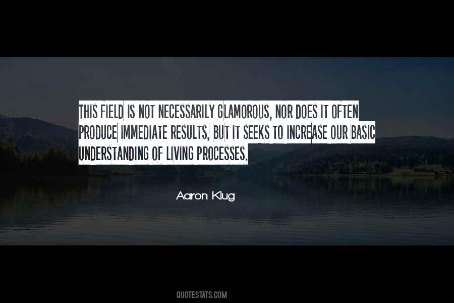 Aaron Klug Quotes #1848254