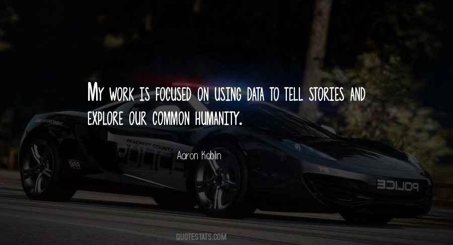 Aaron Koblin Quotes #486145