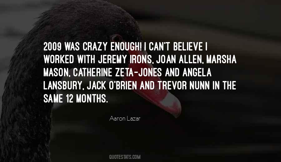 Aaron Lazar Quotes #276804