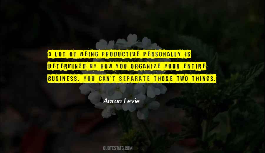 Aaron Levie Quotes #1575902