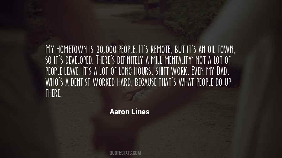 Aaron Lines Quotes #1374383