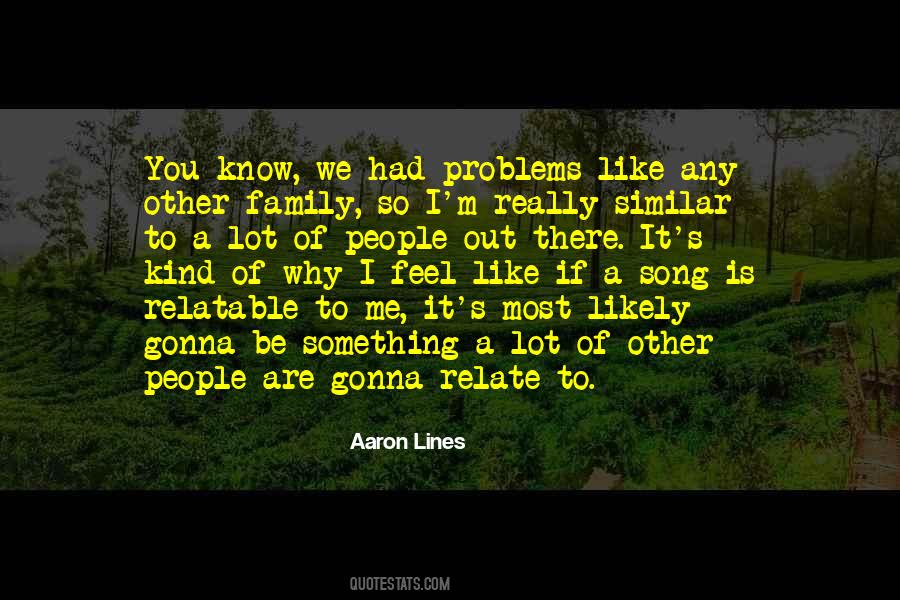 Aaron Lines Quotes #205728