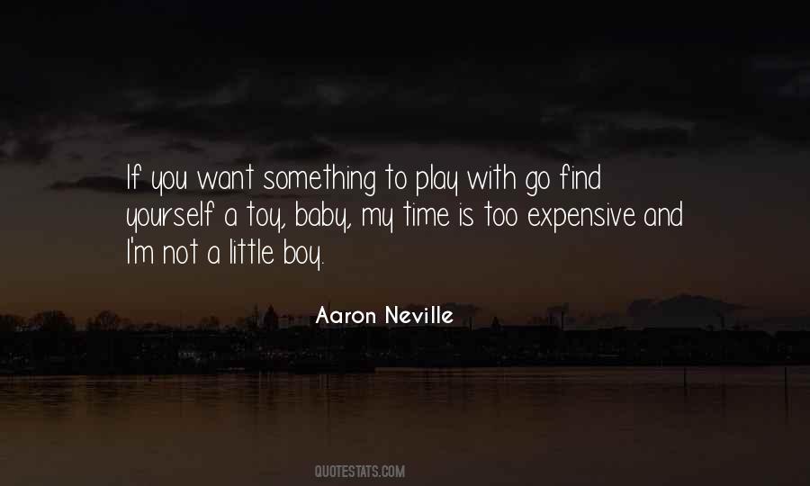 Aaron Neville Quotes #121431