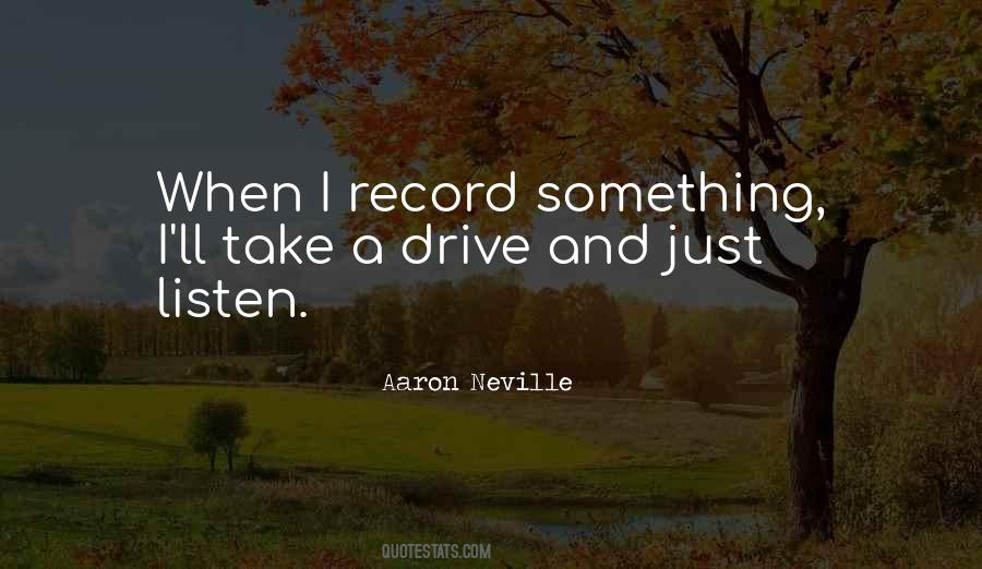 Aaron Neville Quotes #1866939