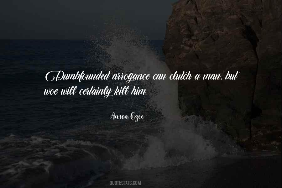 Aaron Ozee Quotes #422637