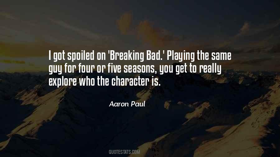 Aaron Paul Quotes #304779