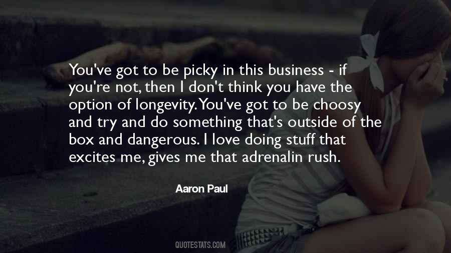 Aaron Paul Quotes #989607