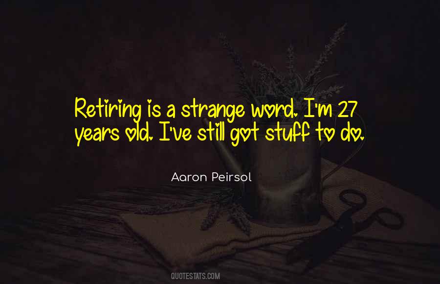 Aaron Peirsol Quotes #1007867