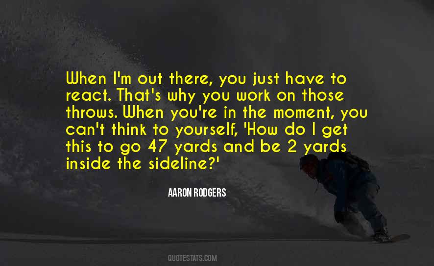 Aaron Rodgers Quotes #1235319