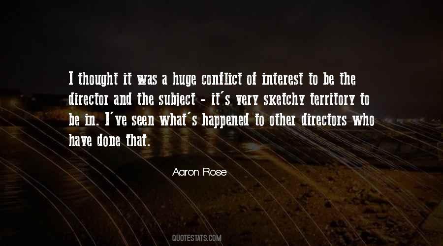 Aaron Rose Quotes #1218469