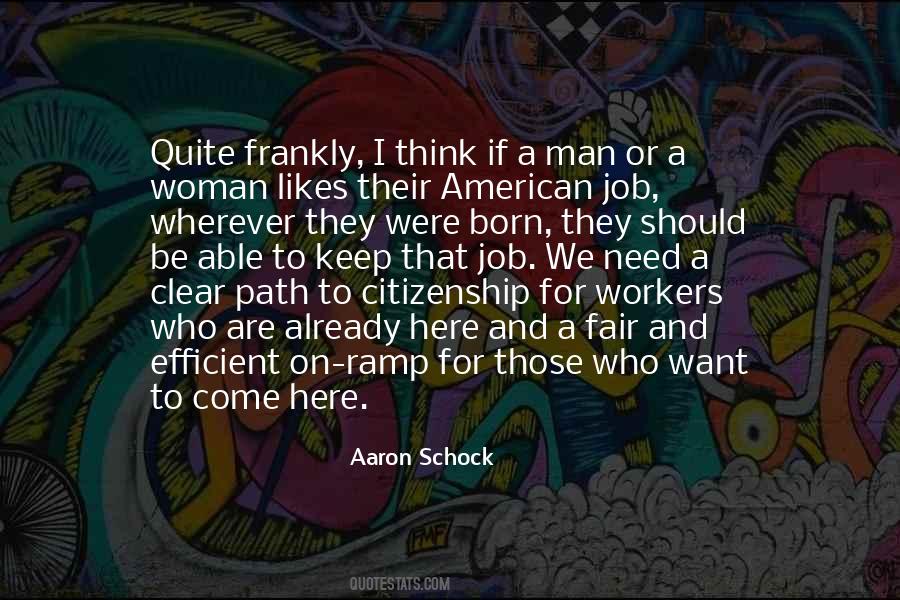 Aaron Schock Quotes #617530
