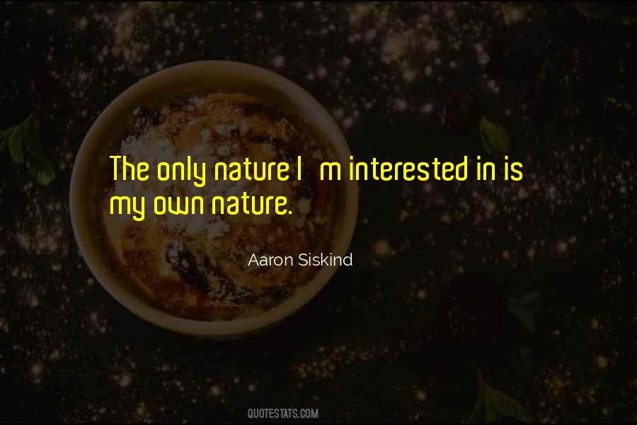 Aaron Siskind Quotes #1098005