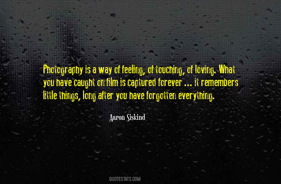 Aaron Siskind Quotes #1275125