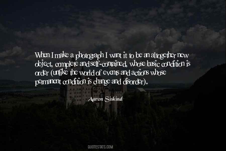 Aaron Siskind Quotes #1445844