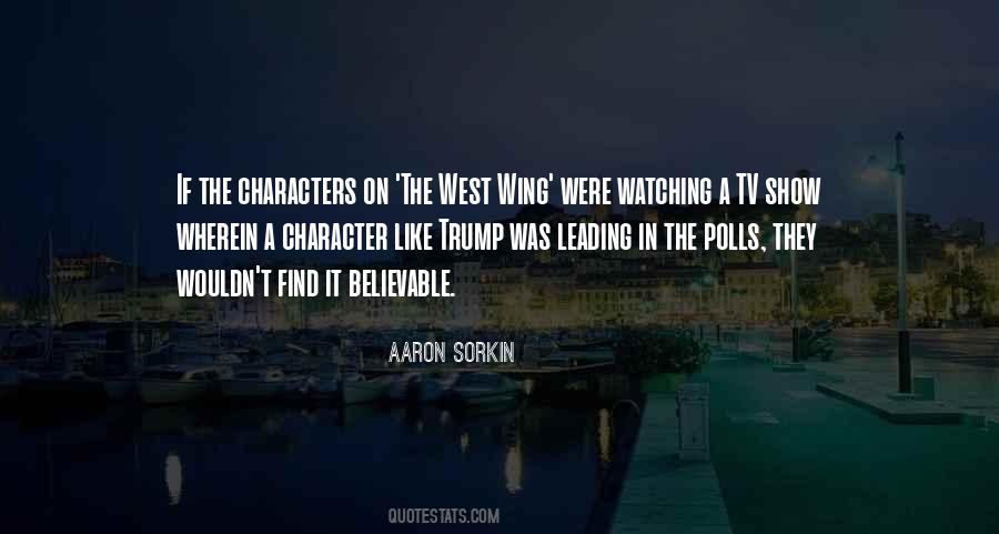 Aaron Sorkin Quotes #1115606