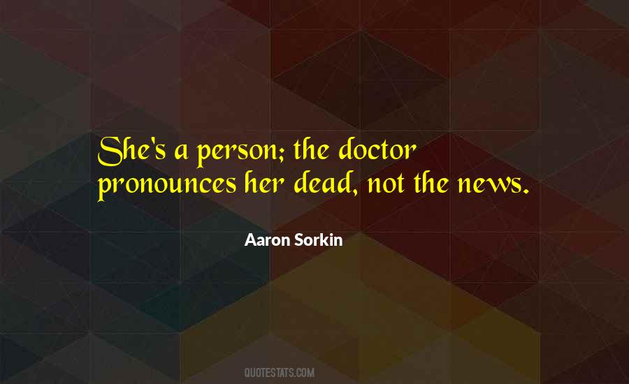 Aaron Sorkin Quotes #1170059