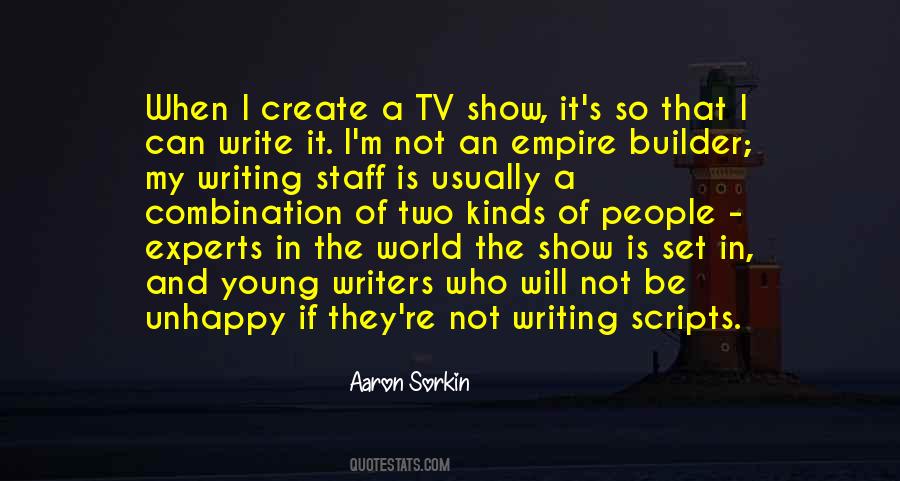 Aaron Sorkin Quotes #1635723