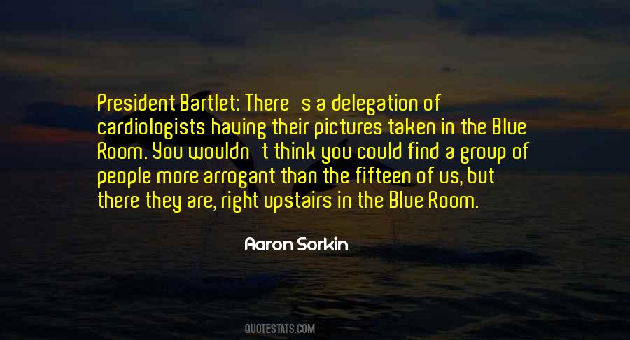 Aaron Sorkin Quotes #1770003