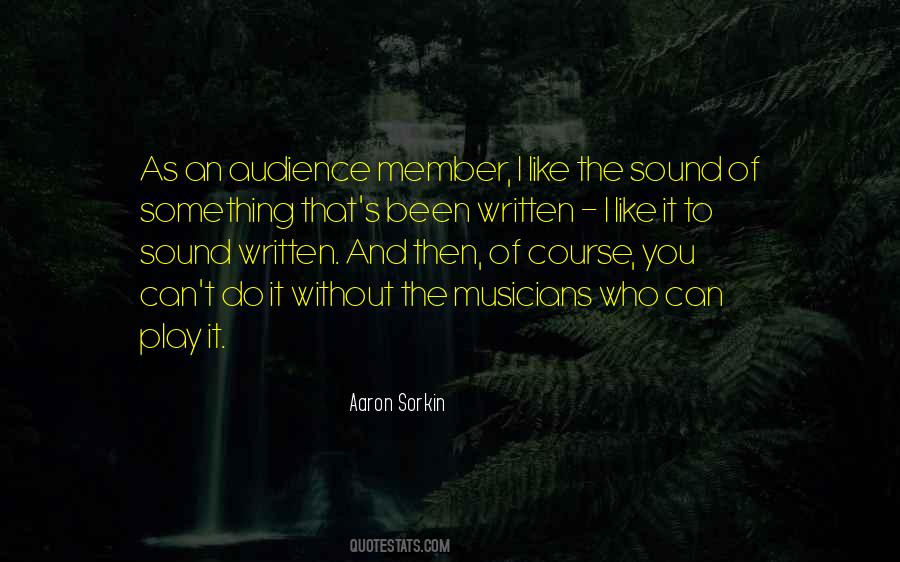 Aaron Sorkin Quotes #335167