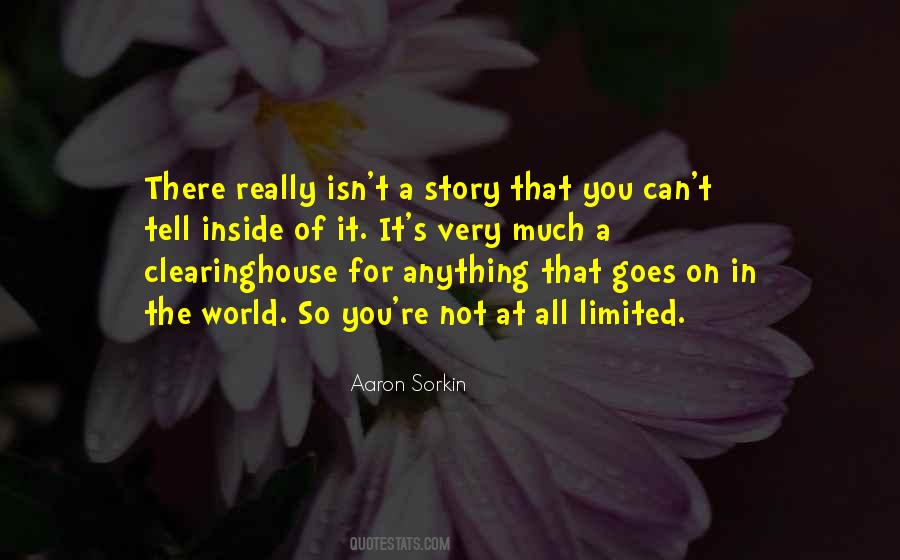 Aaron Sorkin Quotes #940707