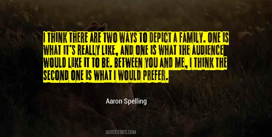 Aaron Spelling Quotes #892774