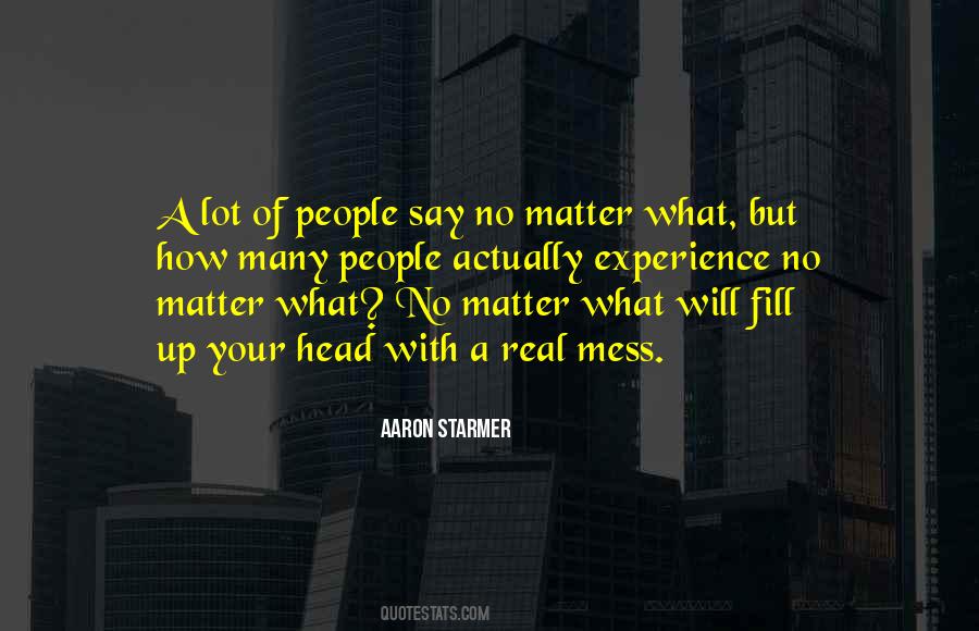 Aaron Starmer Quotes #1156928