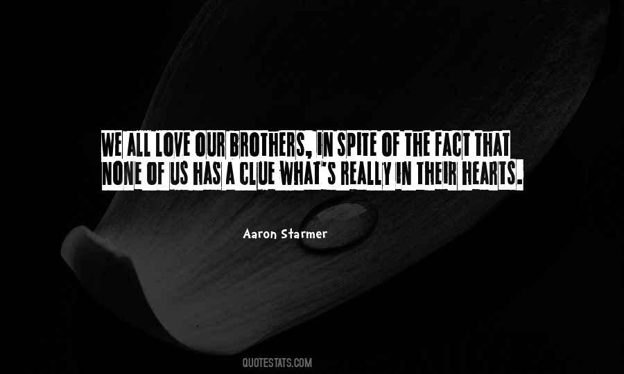 Aaron Starmer Quotes #48281