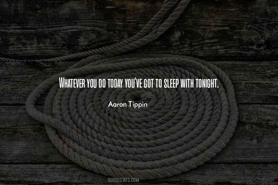 Aaron Tippin Quotes #443408