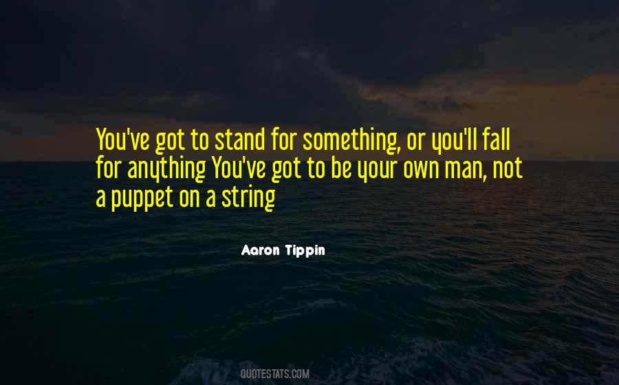 Aaron Tippin Quotes #644531