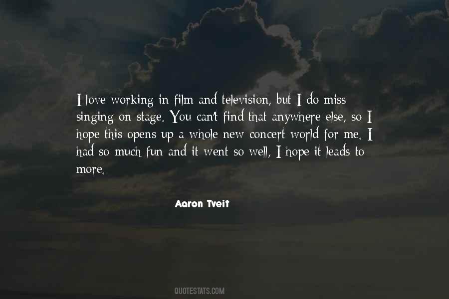 Aaron Tveit Quotes #766498