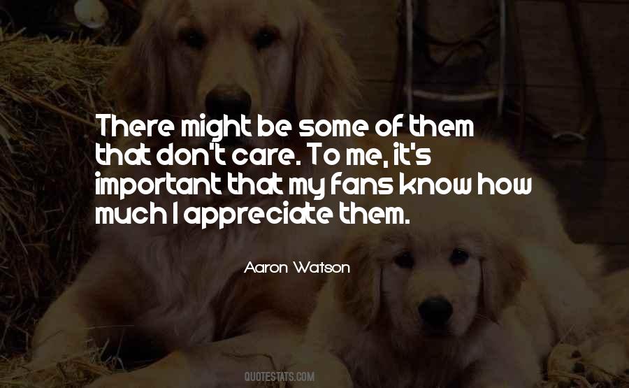 Aaron Watson Quotes #1634013