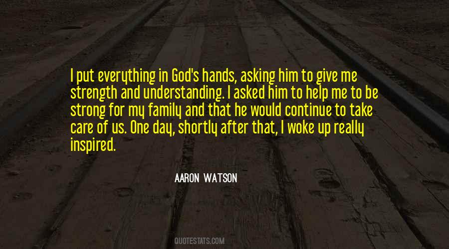 Aaron Watson Quotes #733740