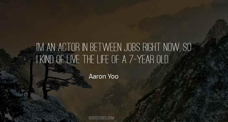 Aaron Yoo Quotes #171847